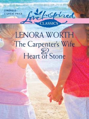 cover image of The Carpenter's Wife and Heart of Stone